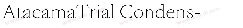 AtacamaTrial Condens字体转换 AtacamaTrial Condens字体转换